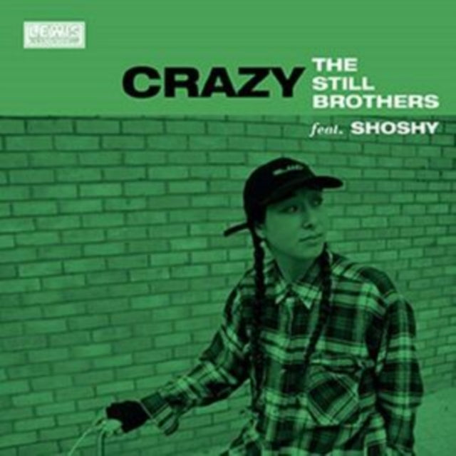 Still Brothers Ft Shoshy - Its Not Over / Crazy (Feat. Shoshy) (Vinyl Single)