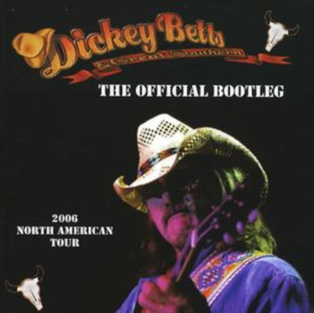 Dickey Betts - The Official Bootleg (CD)