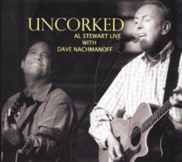 Al Stewart/Dave Nachmanoff - Uncorked (CD)