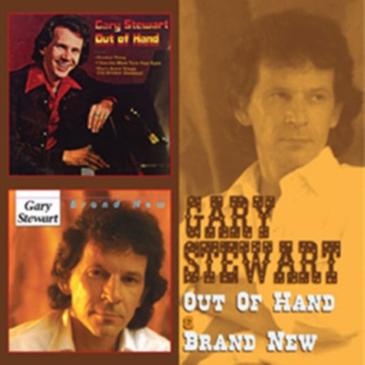 Gary Stewart - Out Of Hand & Brand New (CD)