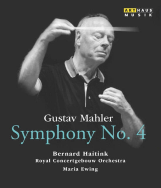 Ewing / Concertgebouw / Haitink - Mahler / Symphony No 4 (Blu-ray)