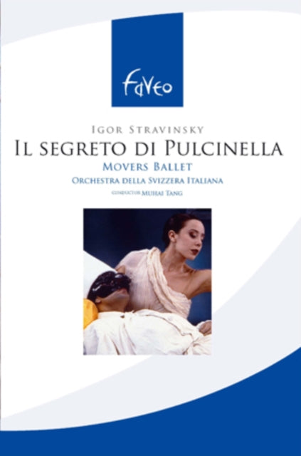 Movers Ballet-Muhai Tang - Stravinsky: Il Segreto Di Pulcinella (DVD)