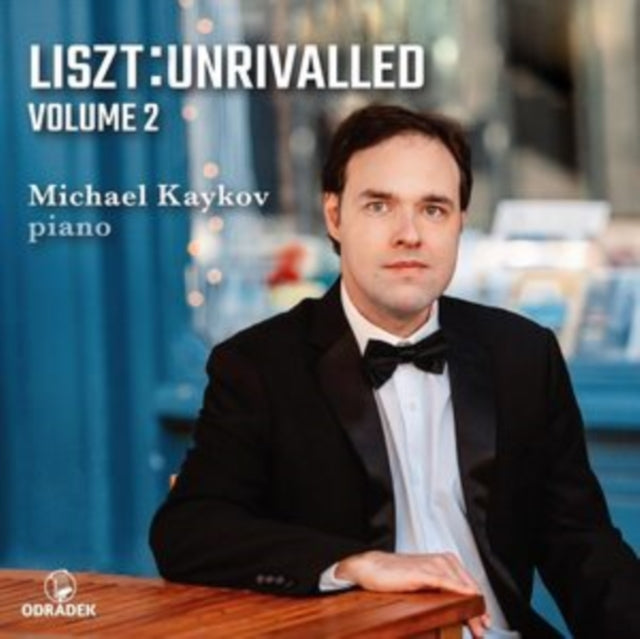 Michael Kaykov - Liszt: Unrivalled / Volume 2 (CD)