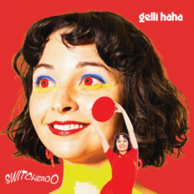 Gelli Haha - Switcheroo (Vinyl)