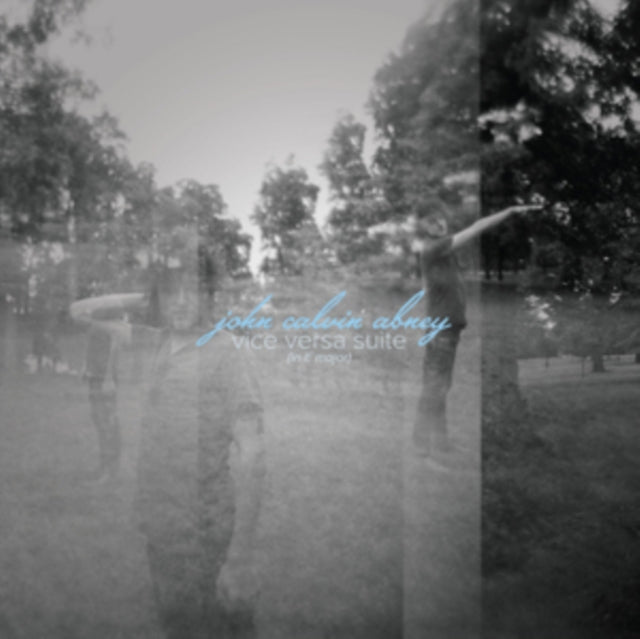 John Calvin Abney - Vice Versa Suite (Vinyl)