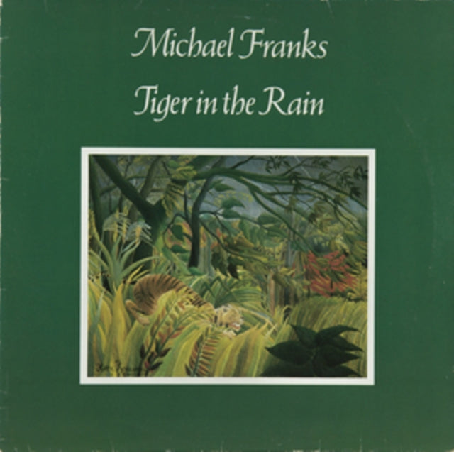 Michael Franks - Tiger In The Rain (CD)