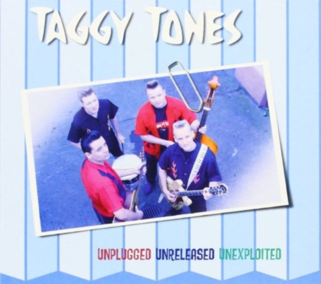 Taggy Tones - Unplugged Unreleased Unexploit (CD)