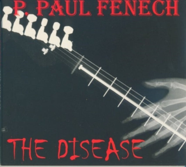 P Paul Fenech - The Disease (CD)