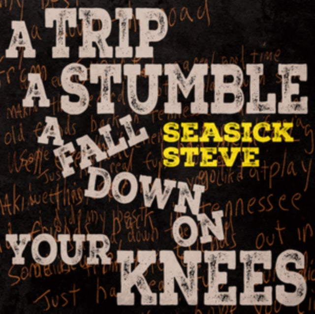 Seasick Steve - A Trip. A Stumble. A Fall Down On Your Knees (Canary Yellow Vinyl) (Vinyl)