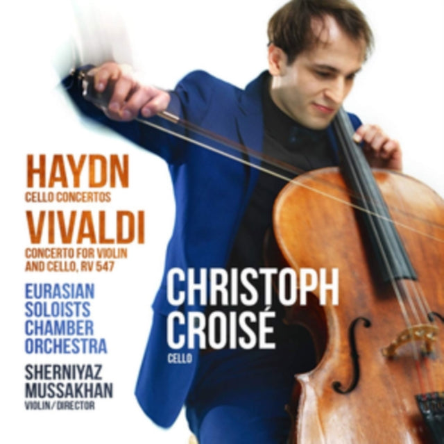 Christoph Croise / Eurasian Soloists Chamber Orchestra / Sherniyaz Mussakhan - Haydn Violin Concertos. Vivaldi Concerto For Violin And Cell (CD)