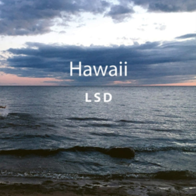 Lsd - Hawaii (CD)