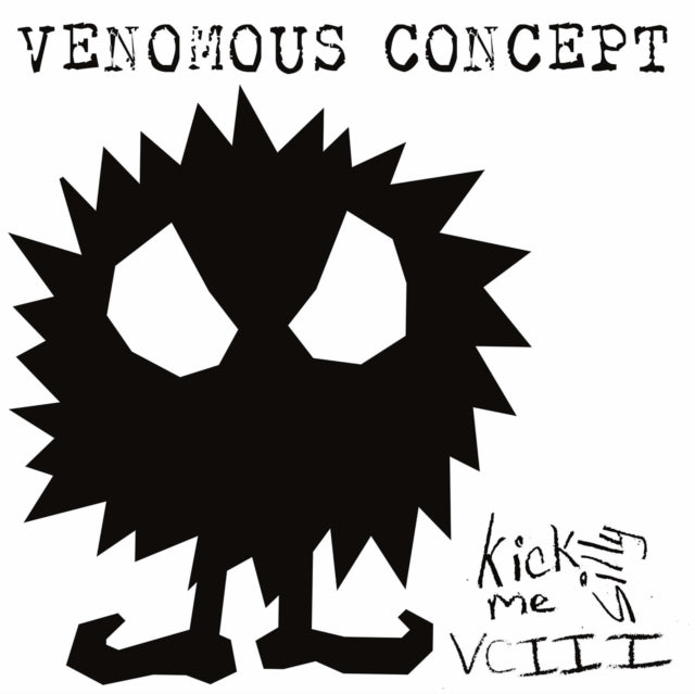 Venomous Concept - Kick Me Silly - Vc III (CD)