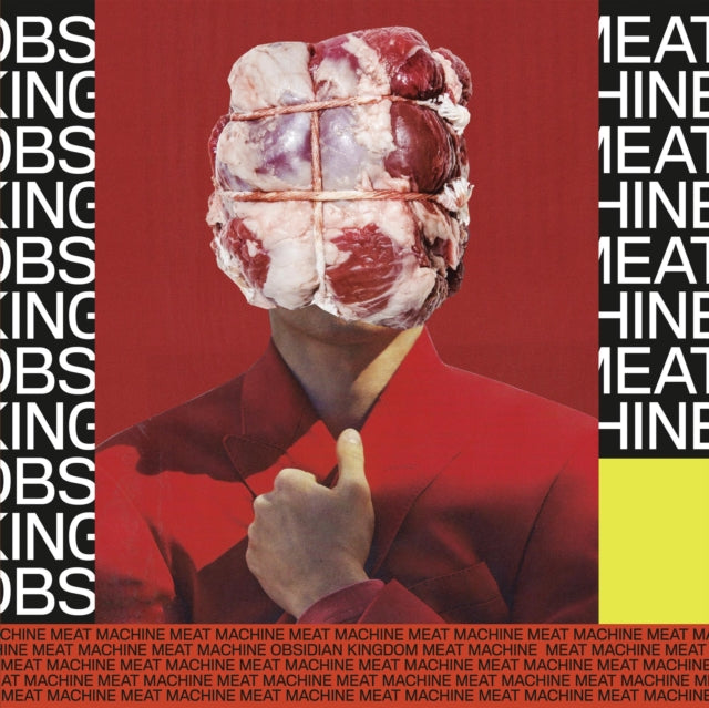 Obsidian Kingdom - Meat Machine (Vinyl)