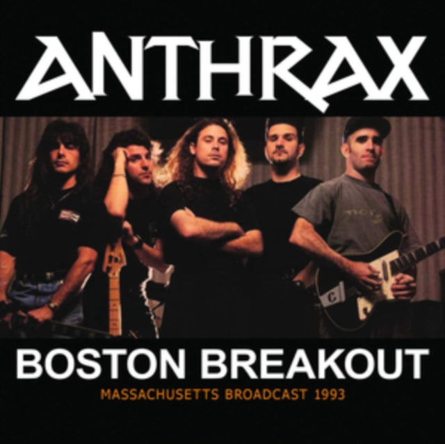 Anthrax - Boston Breakout (CD)