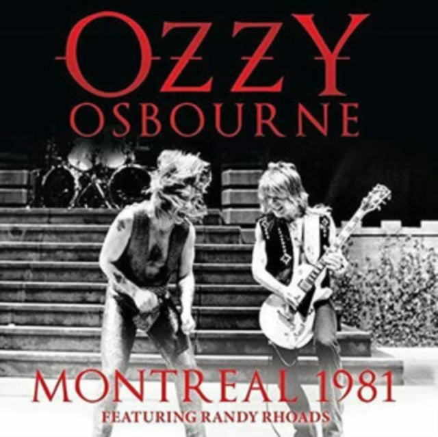 Ozzy Osbourne - Montreal 1981 (CD)