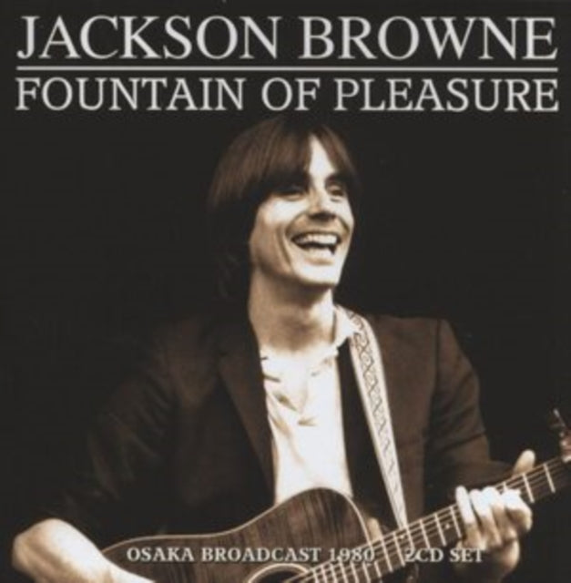Jackson Browne - Foutain Of Pleasure (CD)