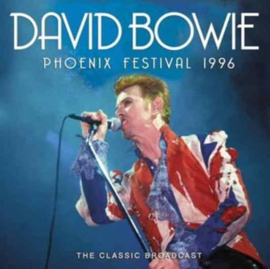 David Bowie - Phoenix Festival 1996 (CD)