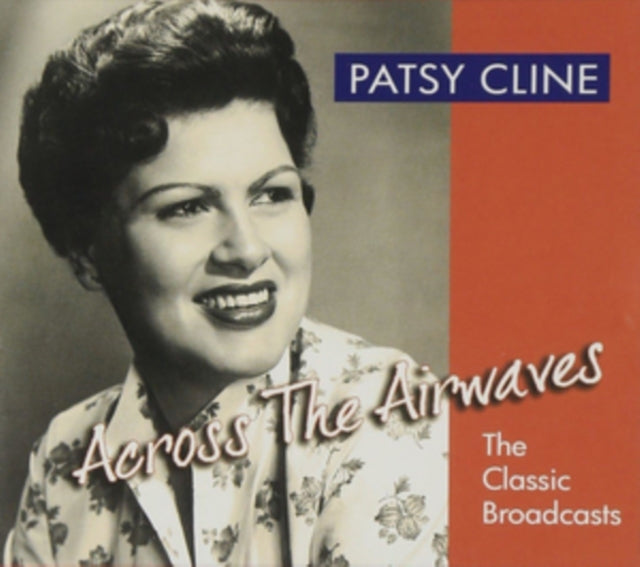 Patsy Cline - Across The Airwaves (CD)