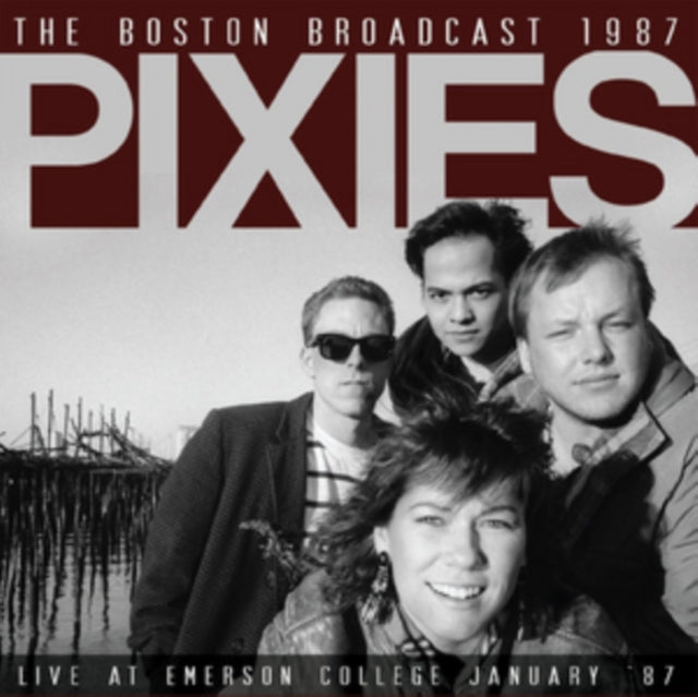 Pixies - The Boston Broadcast 1987 (CD)