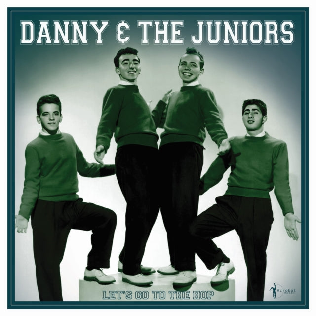 Danny & The Juniors - Lets Go To The Hop: Best As & Bs 1957-62 (Vinyl)