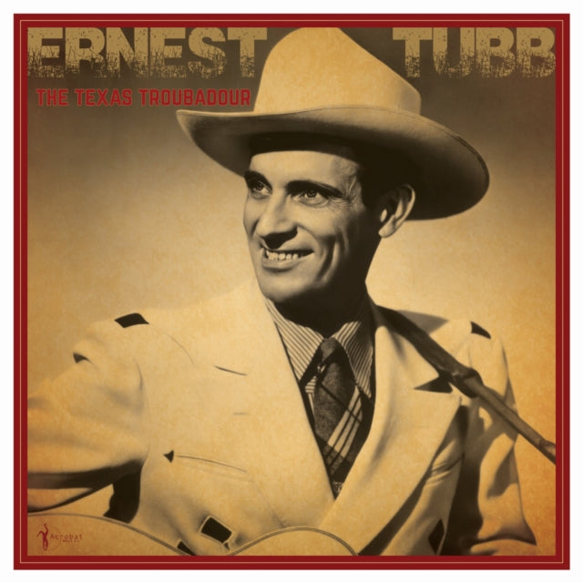 Ernest Tubb - Meet The Texas Troubadour: Best Of 1941-50 (Vinyl)