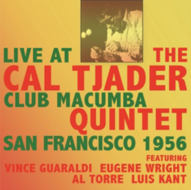 Cal Tjader Quintet - Live At Club Macumba San Francisco 1956 2Cd (CD)