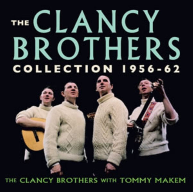 Clancy Brothers - The Clancy Brothers Collection 1956-1962 (CD)