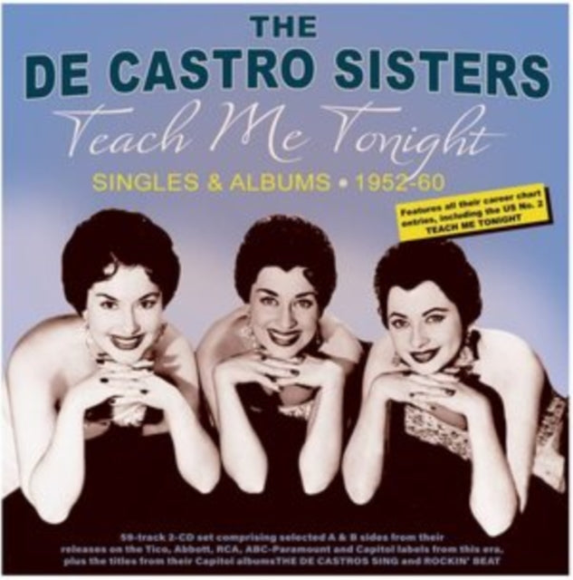 De Castro Sisters - Teach Me Tonight: Singles & Albums 1952-60 (CD)