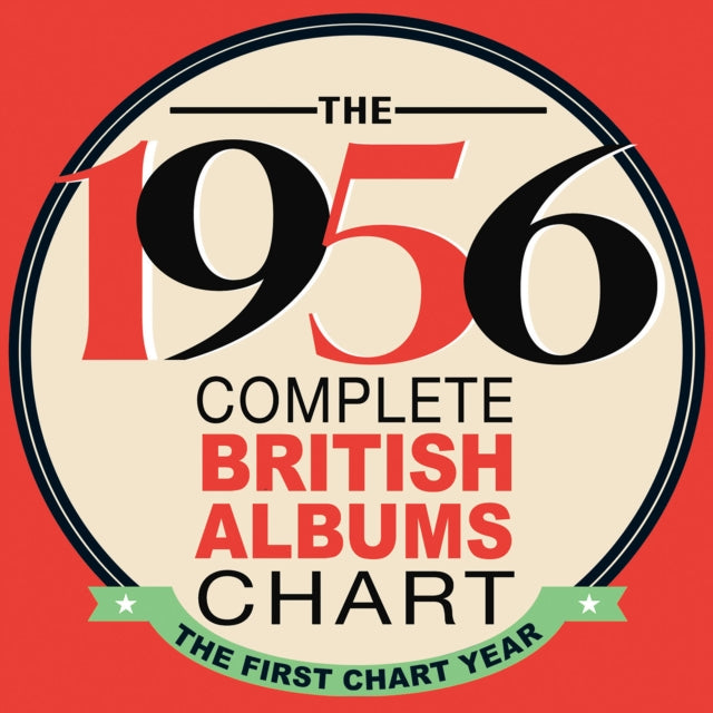 Various Artists - The 1956 Complete British Albums Chart - The First Chart Year (CD)