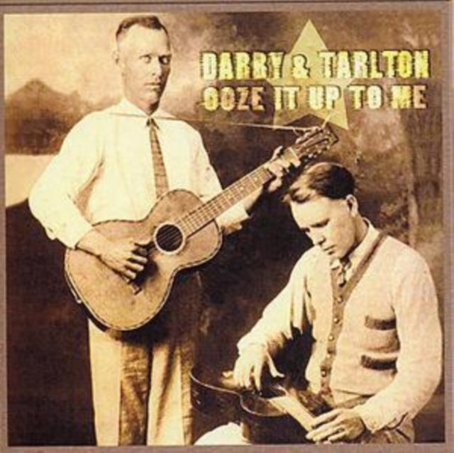 Darby & Talton - Ooze It Up To Me (CD)