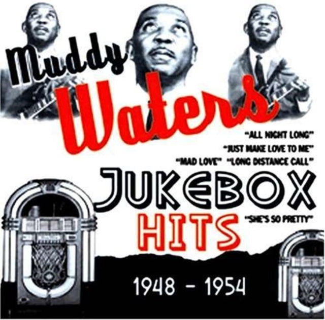 Muddy Waters - Jukebox Hits 1948-1954 (CD)