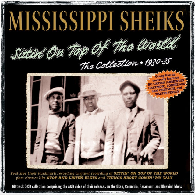 Mississippi Sheiks - Sittin' On Top Of The World - The Collection 1930-35 (CD)