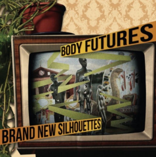 Body Futures - Brand New Silhouettes (Vinyl Single)