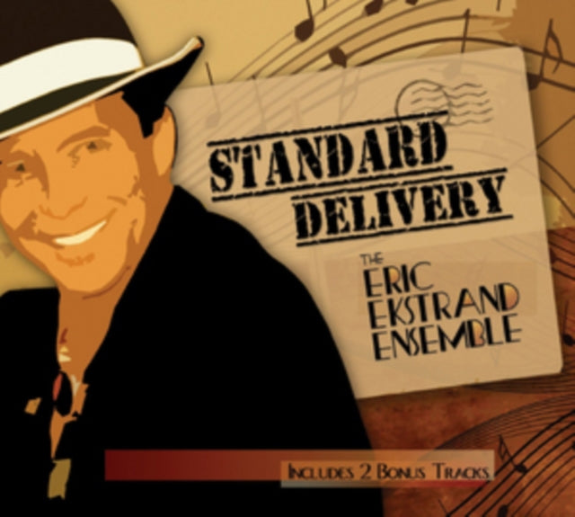 Eric Ekstrand Ensemble - Standard Delivery (CD)