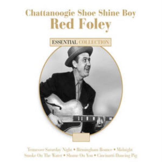 Red Foley - Chattanoogie Shoe Shine Boy (CD)