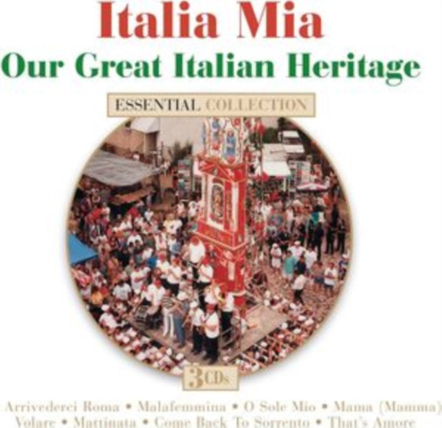 Various Artists - Italia Mia: Our Great Italian Heritage (CD)
