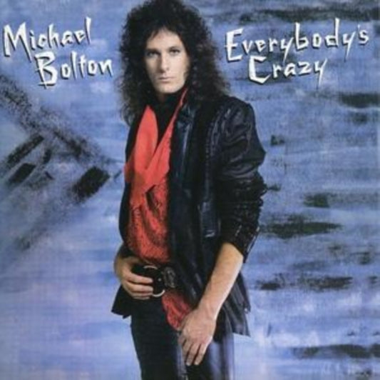 Michael Bolton - Everybodys Crazy (CD)