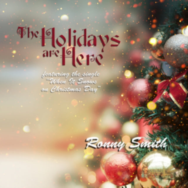 Ronny Smith - The Holidays Are Here (CD)