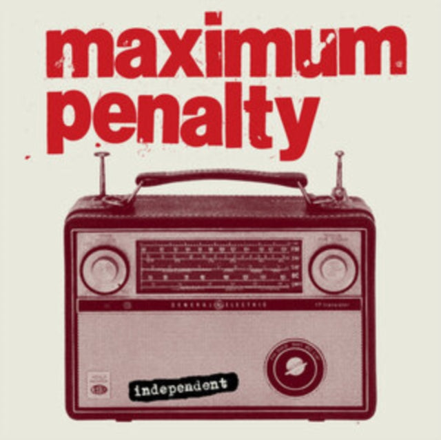 Maximum Penalty - Independent: 30th Anniversary Edition (Vinyl)