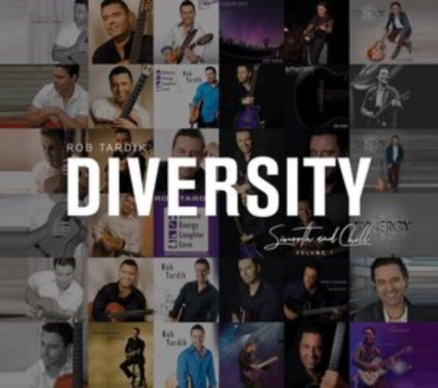 Rob Tardik - Diversity Vol. 1 Smoooth & Chill (CD)