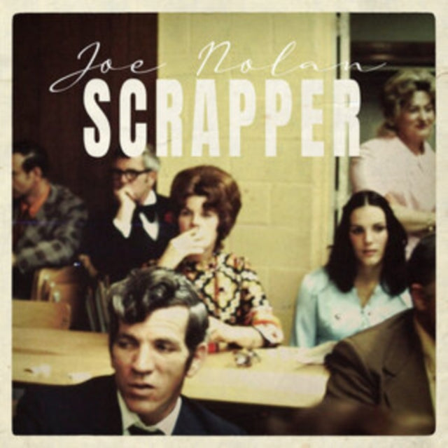 Joe Nolan - Scrapper (Vinyl)
