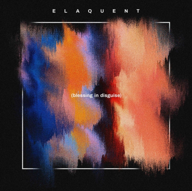 Elaquent - Blessing In Disguise (CD)
