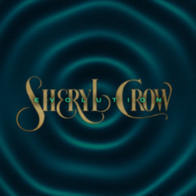 Sheryl Crow - Evolution (Vinyl)