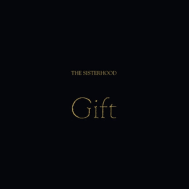 Sisterhood - Gift (Gold Nugget Vinyl) (Vinyl)