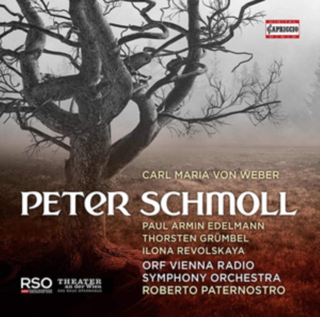Orf Vienna Radio Symph Orch - Carl Maria Von Weber: Peter Schmoll And His Neighbours (Peter Schmoll Und Seine Nachbarn) (CD)