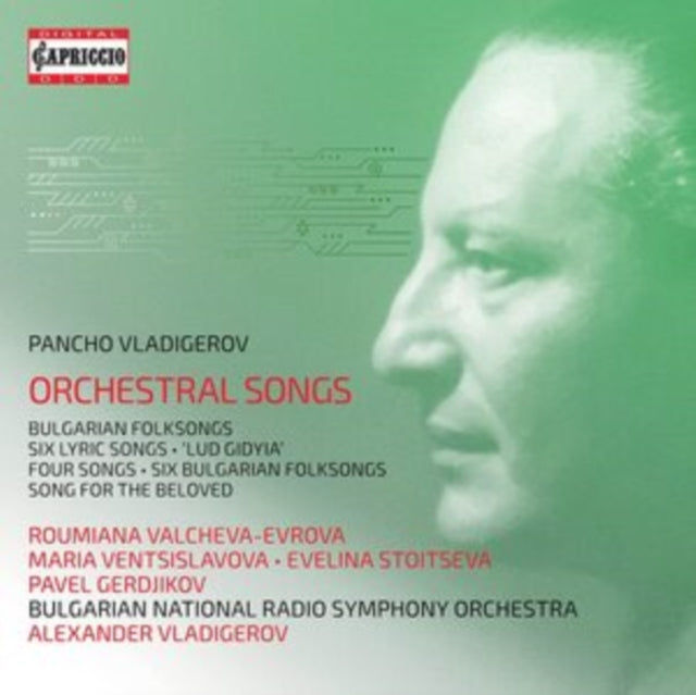 Bulgarian Nrso / Vladigerov - Pancho Vladigerov: Orchestral Songs - Bulgarian Folksongs / Six Lyric Songs / Lud Gidyia. Four Songs / Six Bulgarian Folksongs... (CD)