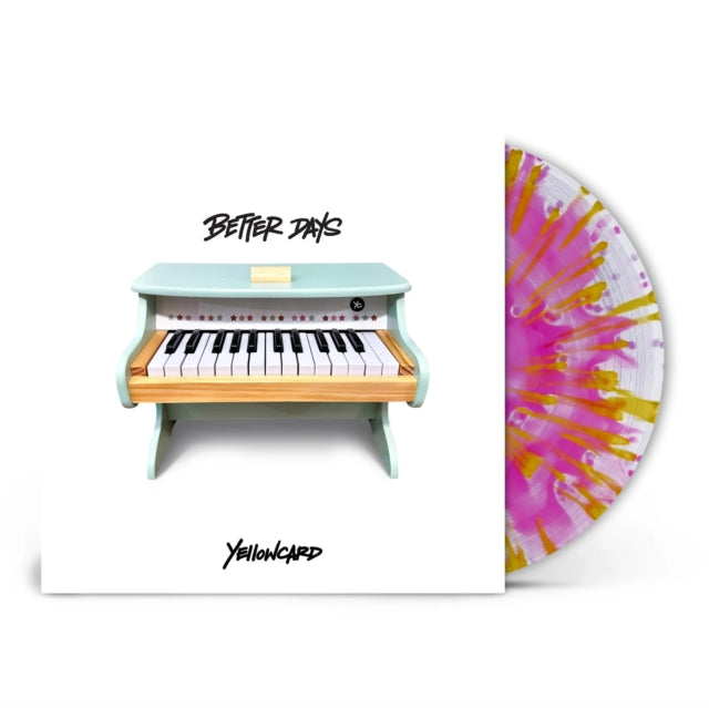 Yellowcard - Better Days (Pink/Yellow Splatter Vinyl) (Indies) (Vinyl)