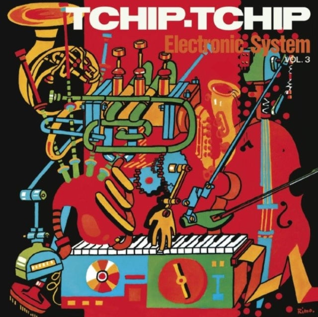 Electronic System - Tchip Tchip (Vol. 3) (CD)