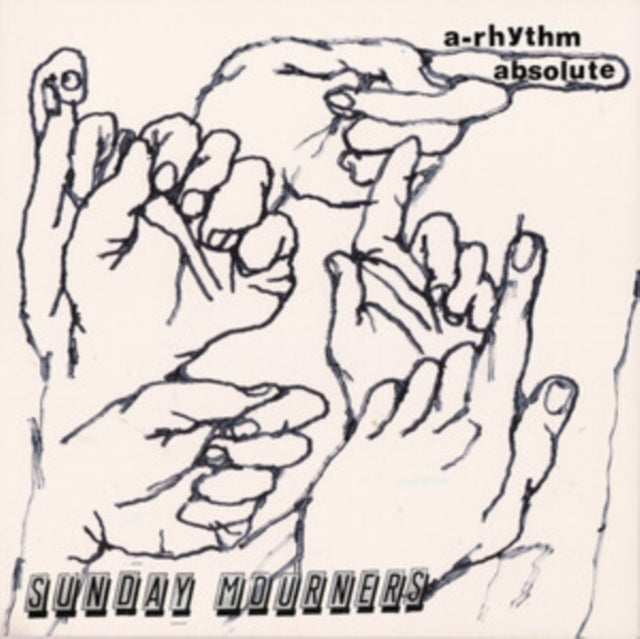 Sunday Mourners - A-Rhythm Absolute (CD)