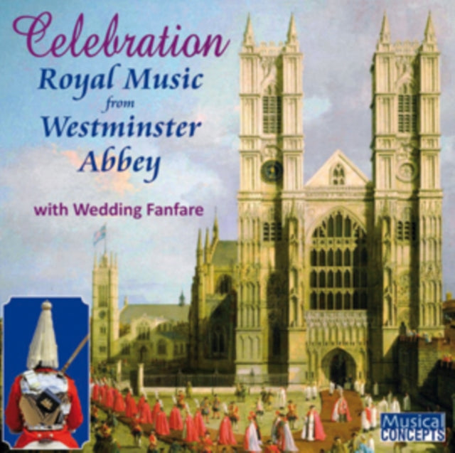 Westminster Abbey Choir - Royal Events From Westminster Abbey (CD)